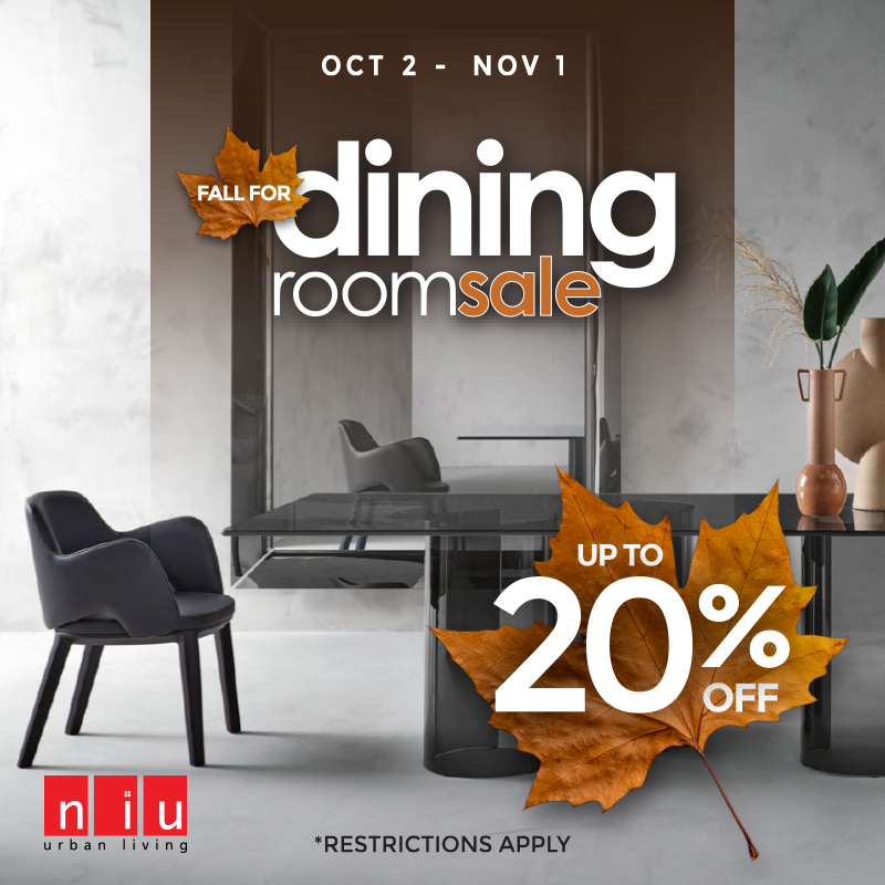 20% OFF DINING ROOM (Valid From: October 2, 2025 to November 1, 2025)